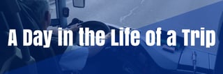 A%20Day%20in%20The%20Life%20of%20a%20Trip