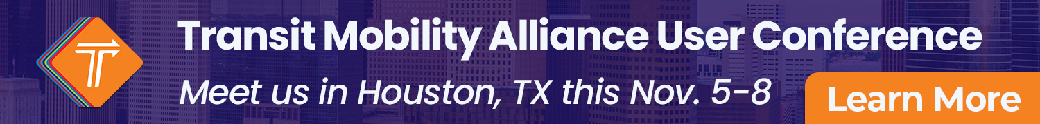 Transit Mobility Alliance User Conference